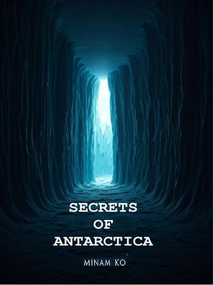 cover image of Secrets of Antarctica